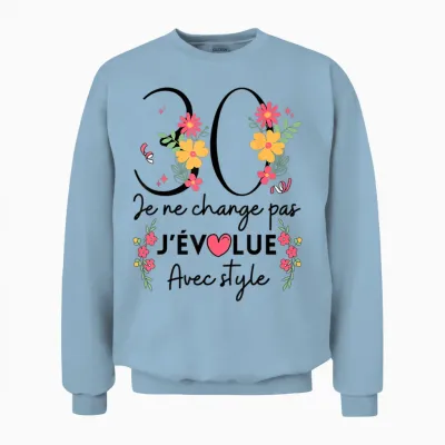 30 Year Old Woman Gift Funny Birthday 30 Years Woman Unisex Sweatshirt - Light Blue