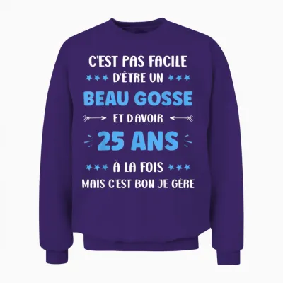 Funny Boy 25 Years Beautiful Gosse Birthday 25 Years Unisex Sweatshirt - Purple