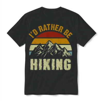 I D Rather Be Hiking Retro for Lovers of Hiking Unisex T-Shirt - Black
