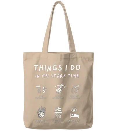 Things I Do in My Spare Time Basketball Lovers Tote Bags - Natural