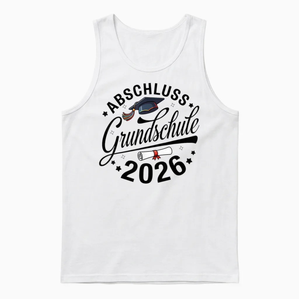 Abschluss Grundschule Geschafft 2026 Abschied Unisex Tank Top in White