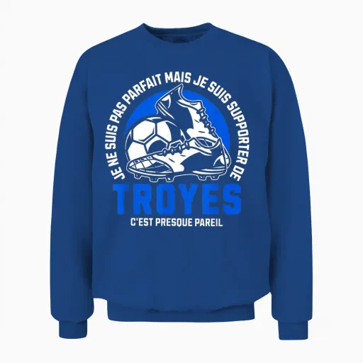 Troyes Foot Supporter - Football - Troyes Humour T-Shirt, Black, S Unisex Sweatshirt - Royal