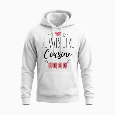 Funny Pregnancy Announcement - I Will Be Cousine 2026 Unisex Hoodie - White