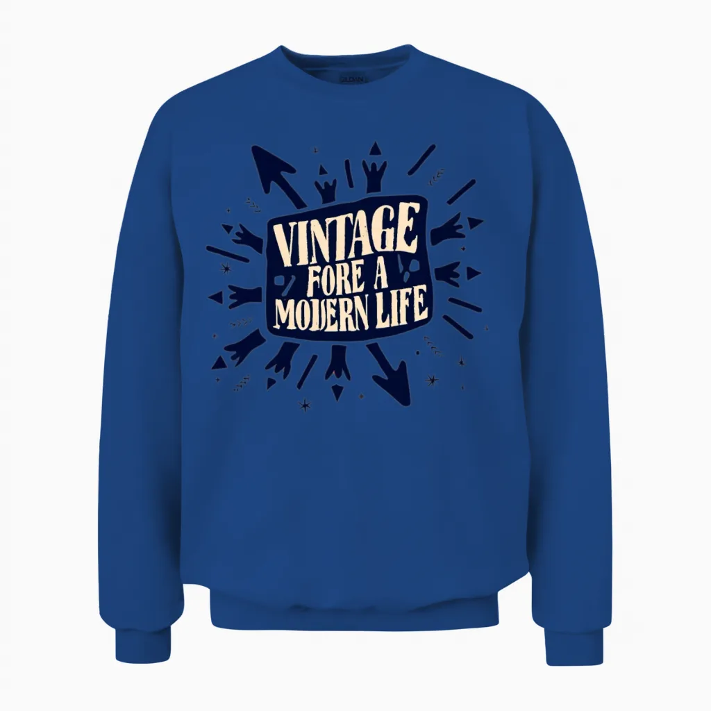 Vintage Vibe for a Modern Llife Unisex Sweatshirt in Royal