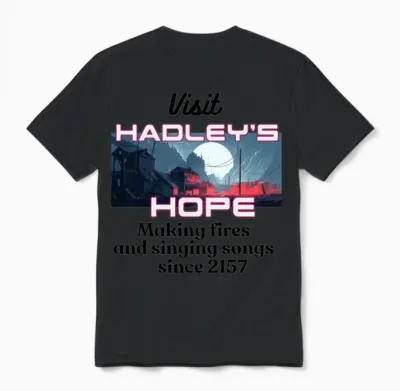 Visit Hadley's Hope Unisex T-Shirt - Black