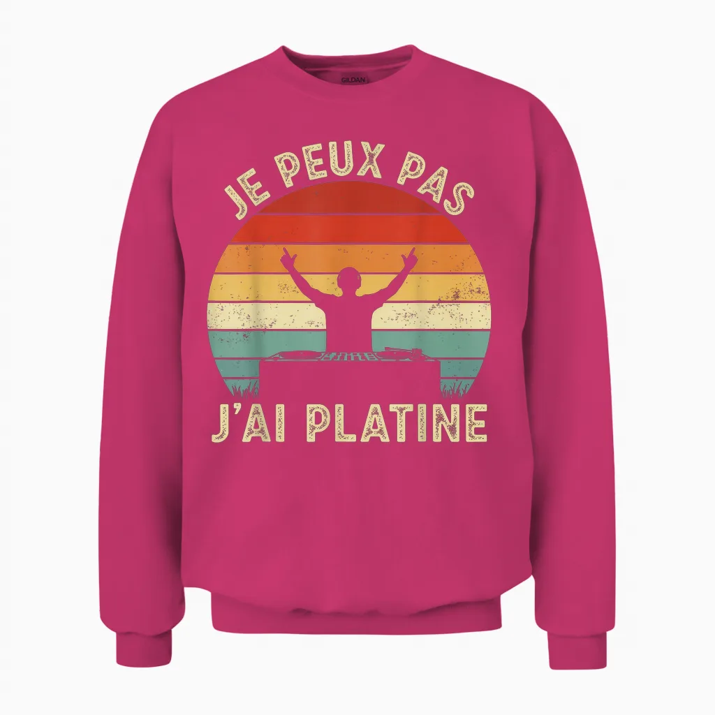 Je Peux Pas J'ai Platine Men's T-Shirt Humour Dj Funny Gift T-Shirt, Black, S Unisex Sweatshirt in Heliconia