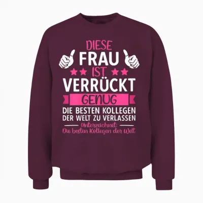Farewell Colleague Job Change, Retirement, New Job & Retirement T-Shirt, Black Unisex Sweatshirt - Maroon