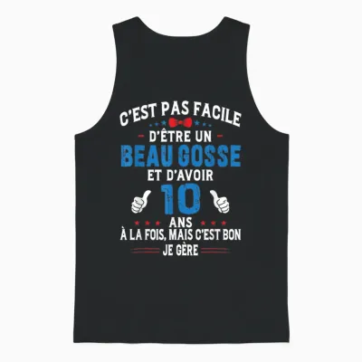 Beau Gosse Humour Original Birthday Gift Boy 10 Years T-Shirt, Black, S Unisex Tank Top - Black