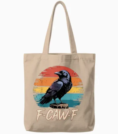 Retro F-Caw-F Black Bird Crow Funny Crow Bird Cawing Grunge Tote Bags - Natural