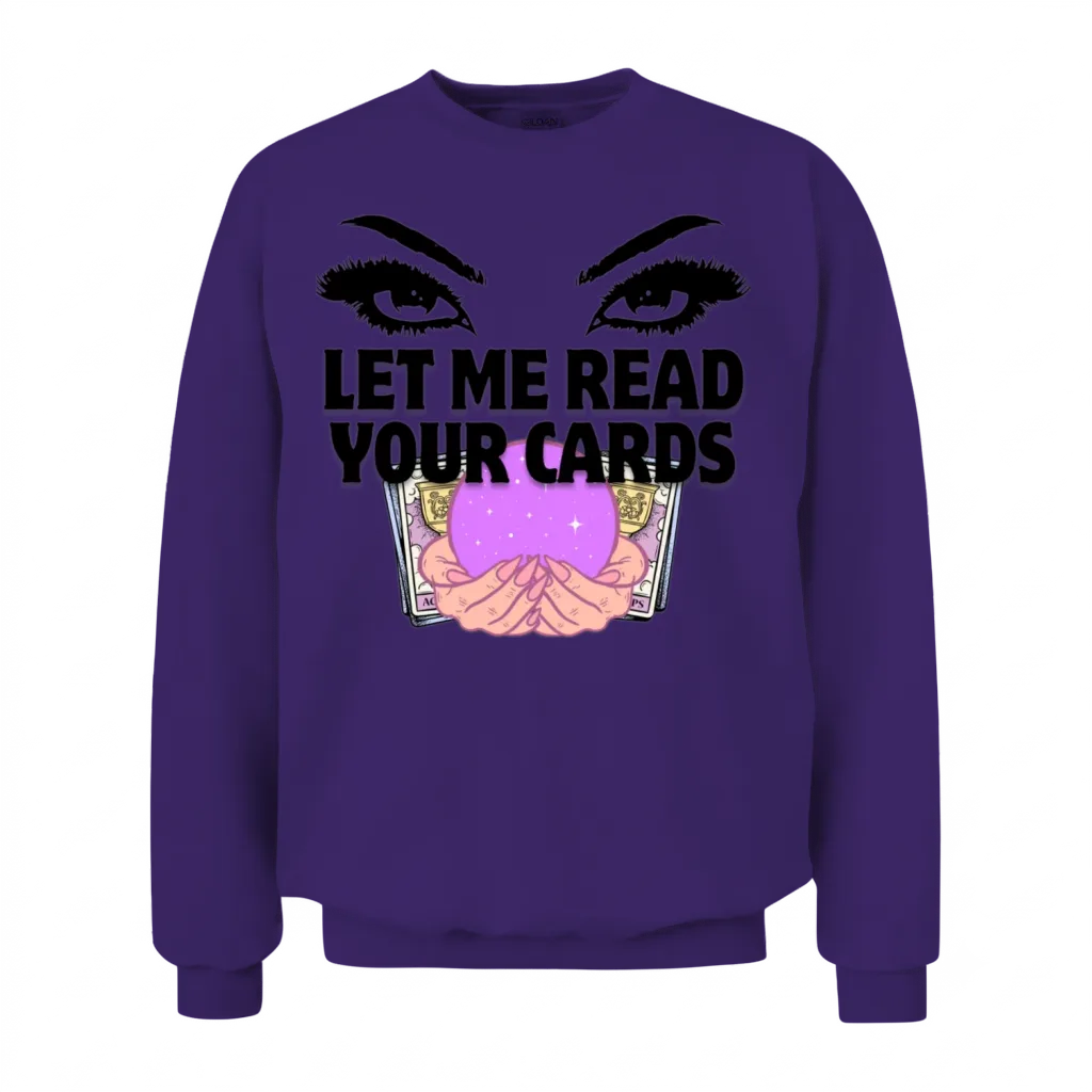 Let Me Read Your Cards β Books & Reading Unisex Sweatshirt - Purple