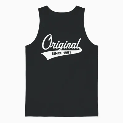 Original Since 1991 (year of Birth, Birthday / W) Unisex Tank Top - Black