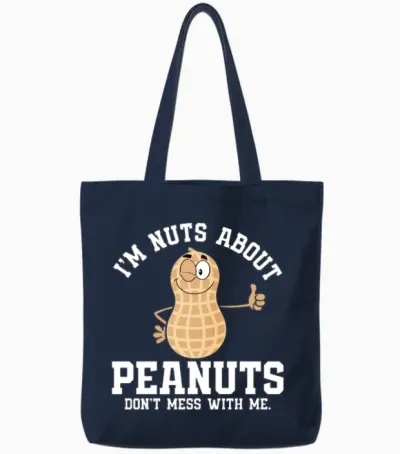 I’m Nuts About Peanuts - Peanut Farmer Tote Bags - Navy