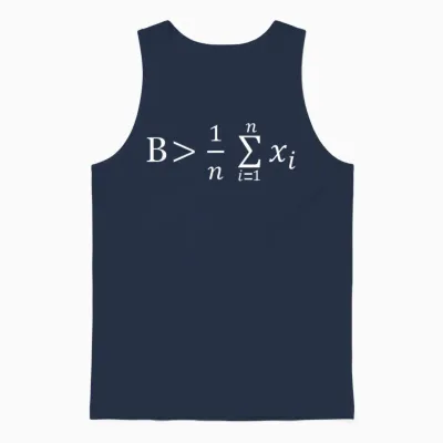 Funny Math - Be Greater Than Average Unisex Tank Top - Navy