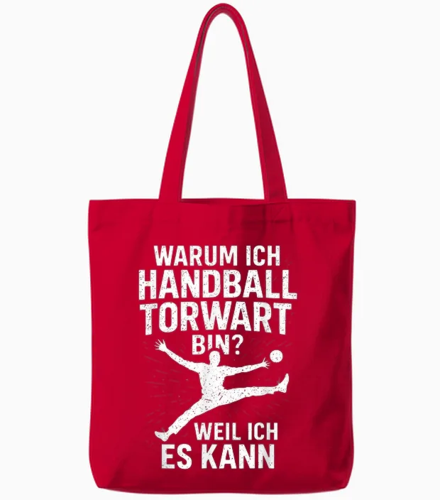Warum Ich Handball Torwart Bin? Weil Ich Es Kan... Tote Bags in Red