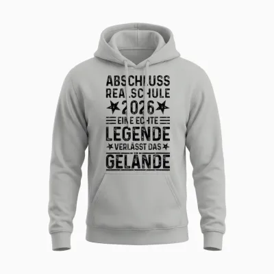 Realschule Abschluss 2026 Eine Legende Verlässt Das Gelände Unisex Hoodie - Ash