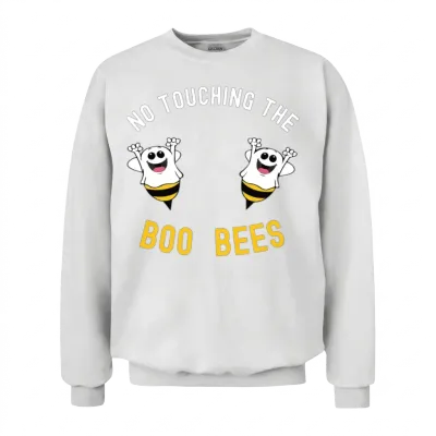 No Touching the Boo Bees Unisex Sweatshirt - White