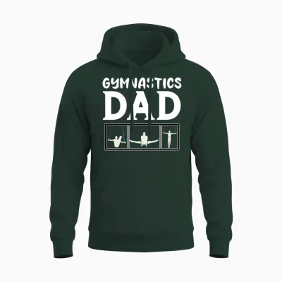 Gymnastics Dad Unisex Hoodie - Forest