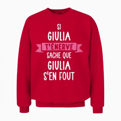 Gift Woman Humour Name Personalized Giulia Unisex Sweatshirt - Red