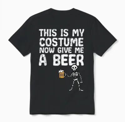 Halloween This Is My Costume Give Me Funny Skeleton Dad Men Unisex T-Shirt - Black