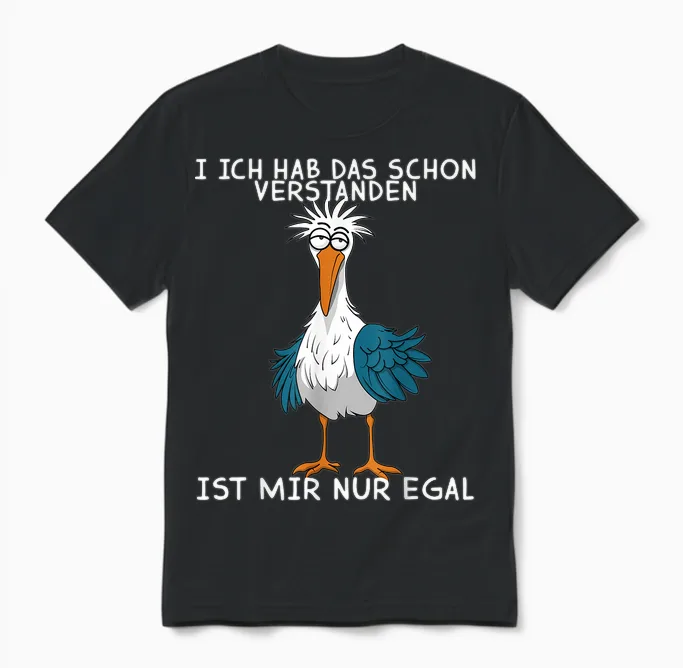 Funny Seagull I Have the Already Understood Is Mir Nur Egal Unisex T-Shirt in Black