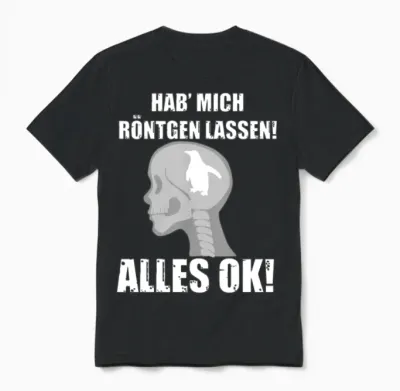 Funny German Quote Unisex T-Shirt - Black
