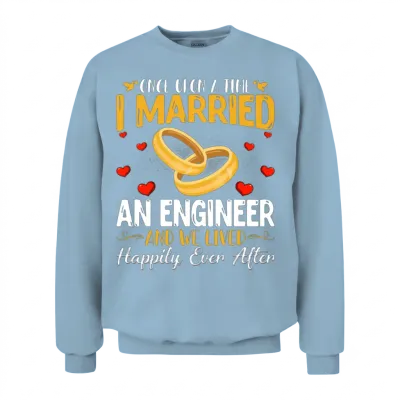 Funny Engineering Husband and Wife- Funny Engineer Unisex Sweatshirt - Light Blue