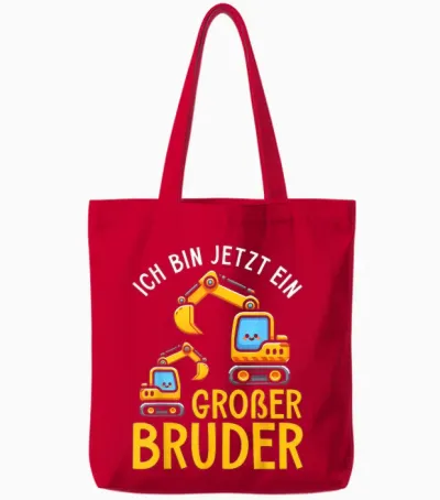 Ich Bin Jetzt Ein Großer Bruder Bagger älteres Geschwister Tote Bags - Red