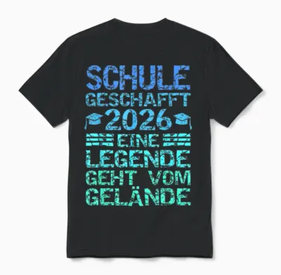 Schule 2026 Eine Legende Geht Vom Gelände Unisex T-Shirt - Black