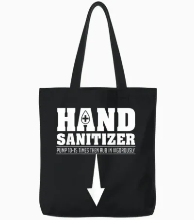 Hand Sanitizer Funny Sarcastic Adult Humor Dirty Jokes Tote Bags - Black