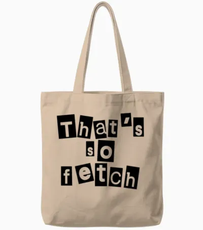 Thats So Fetch Tote Bags - Natural