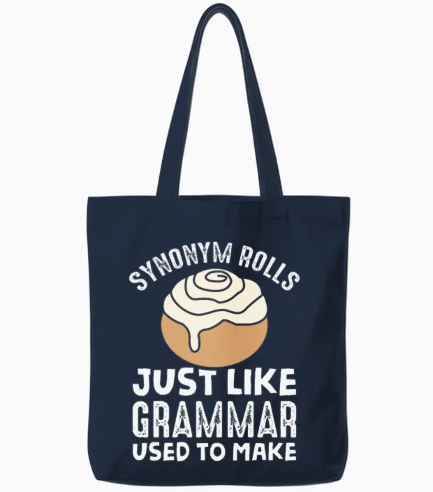 Synonym Rolls Meme English Grammar Teacher Pun Tote Bags in Navy