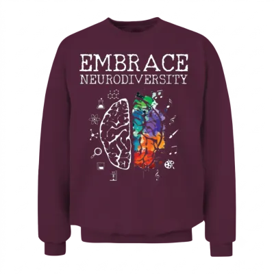 Embrace Neurodiversity - Asd Adhd Autism Awareness Unisex Sweatshirt - Maroon