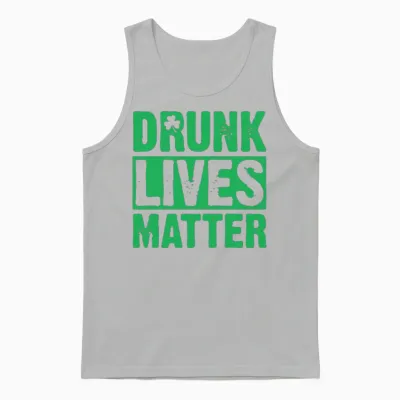 Drunk Lives Matter Unisex Tank Top - Ash