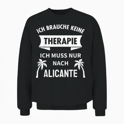 Alicante Therapie Design Costa Blanca Mittelmeer Alicante Unisex Sweatshirt - Black