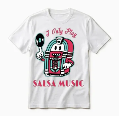 I Only Play Salsa Music Salsa Dancing Unisex T-Shirt - White