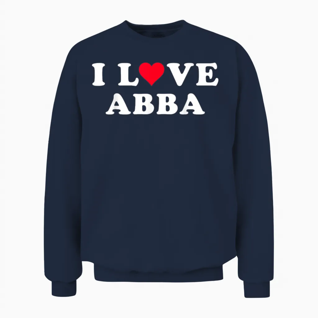 I Love Abba Matching Girlfriend and Boyfriend Abba Name T-Shirt, Black Unisex Sweatshirt in Navy