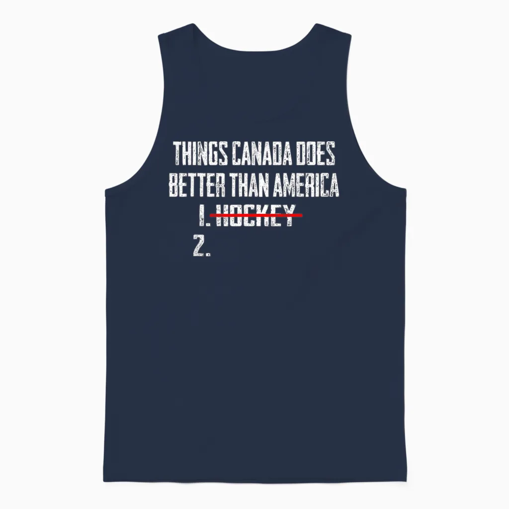 Things Canada Does Better Than America 1 Hockey 2 Funny Unisex Tank Top in Navy