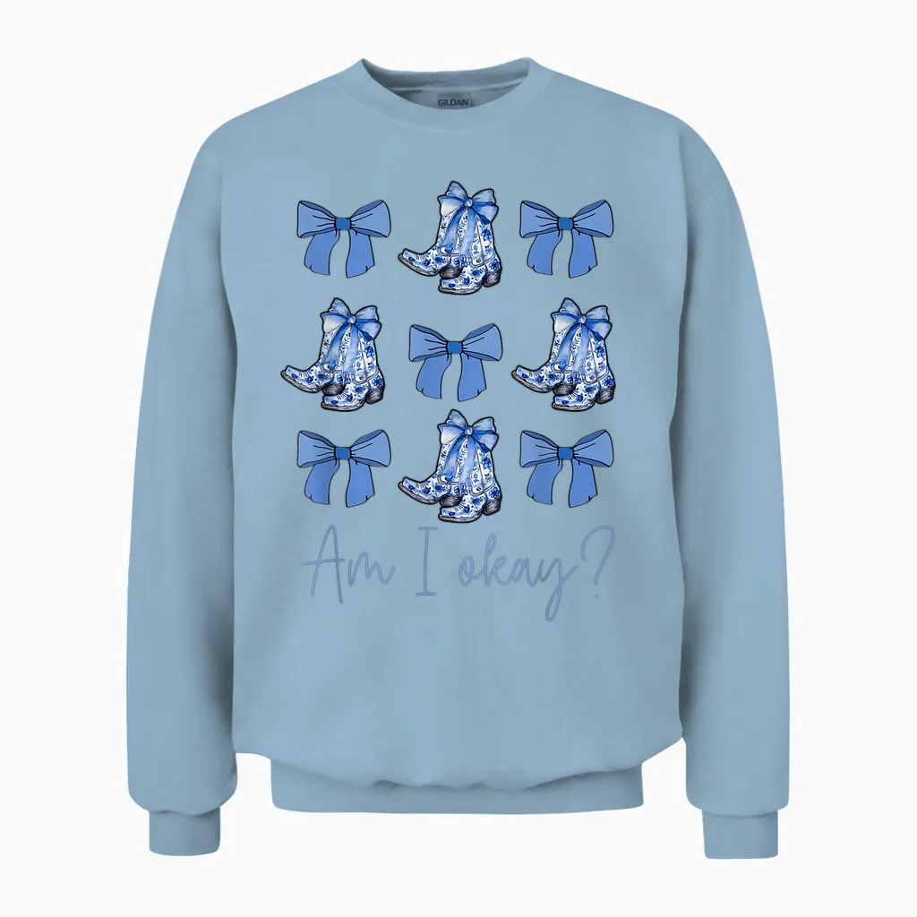 Am I Okay Boots Cowgirl Coquette Bow Women Girls Unisex Sweatshirt in Light Blue