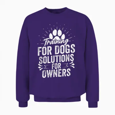 Training for Dogs Solutions for Owners Dog Trainer Unisex Sweatshirt - Purple