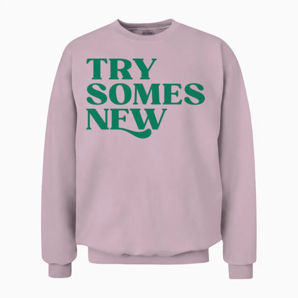 Try Somes New Unisex Sweatshirt in Light Pink