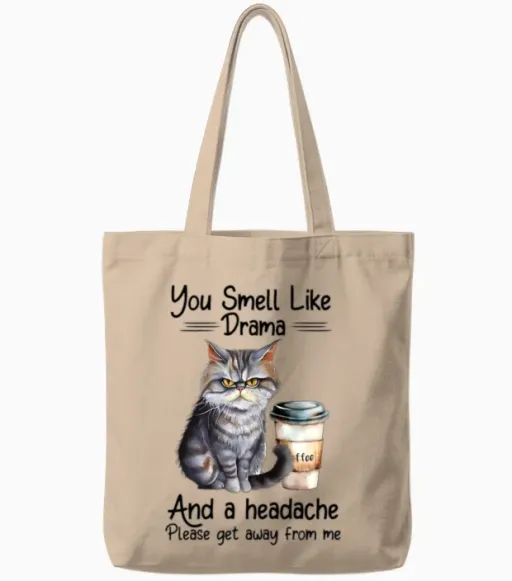 Funny Grumpy Cat Saying Lovers Gift Tote Bags in Natural