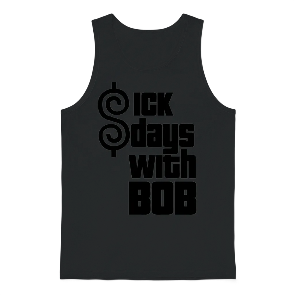 Sick Days with Bob Unisex Tank Top - Black