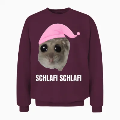 Sad Hamster Meme - Schlafi Schlafi with Hat T-Shirt, Black Unisex Sweatshirt - Maroon