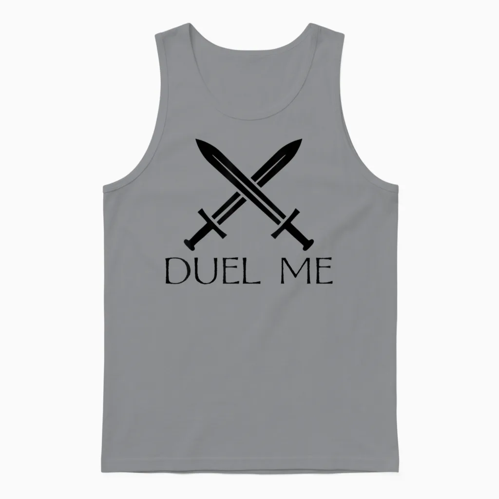 Duel Me Sword Fighting Medieval Knight European Funny Unisex Tank Top in Sport Grey