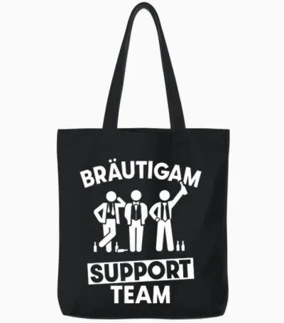 Team Bräutigam Support Team Jga Junggesellenabschied Tote Bags - Black
