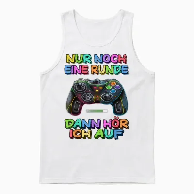 T-Shirt with German Text "nur Noch Eine Runde Dann Hören" [german Language] Unisex Tank Top - White