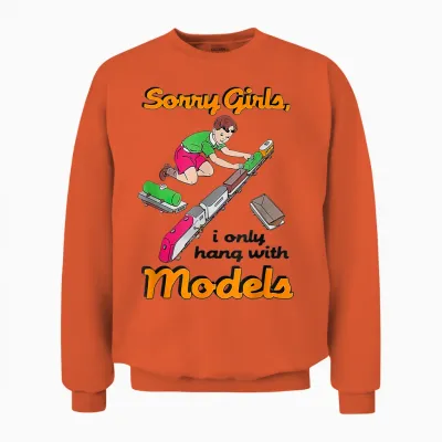 Sorry Mädels, Ich Treffe Mich Nur Mit Models, Lustig Für Männer Unisex Sweatshirt - Orange