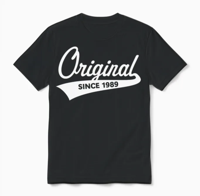 Original Since 1989 (year of Birth, Birthday / W) Unisex T-Shirt in Black