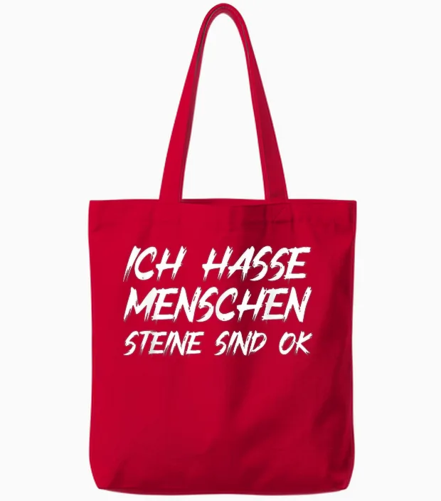 T-Shirt with German Text "ich Hasse Menschen Steine Sind Ok Sarcasmus Humour [german Language, Black Tote Bags in Red