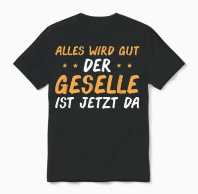 Herren Handwerk Geselle Spruch Bestandene Gesellenprüfung Unisex T-Shirt - Black